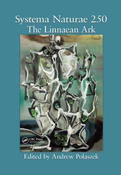 Paperback Systema Naturae 250: The Linnaean Ark Book