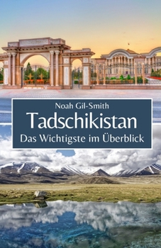 Paperback Tadschikistan: Das Wichtigste im Überblick [German] Book