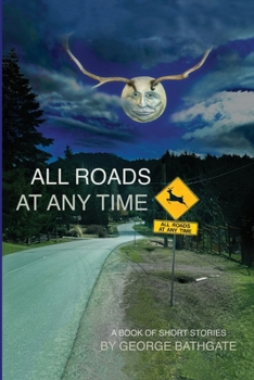 Paperback All Roads At Any Time Book