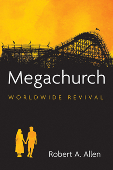 Paperback Megachurch: Worldwide Revival Book