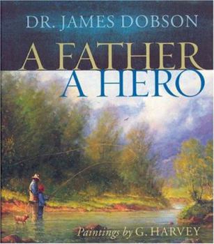 Hardcover A Father, A Hero Book