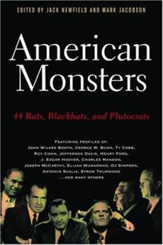 Paperback American Monsters: 44 Rats, Blackhats, and Plutocrats Book