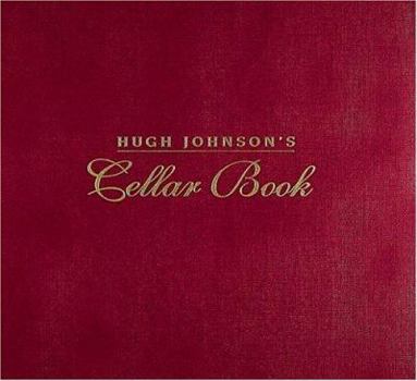 洋書 THE HUGE JOHNSON CELLAR BOOK Hugh Johnson's Cellar Book: Johnson, Hugh: 9781840000931