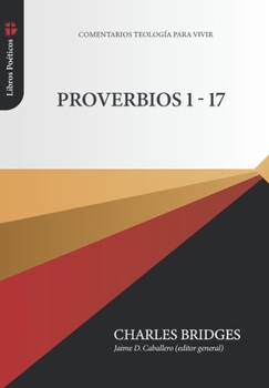 Paperback Proverbios 1-17 [Spanish] Book