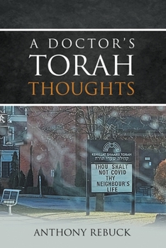 Paperback A Doctor's Torah Thoughts Book