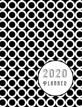 Paperback 2020 Planner: Stylish Contemporary Black And White Diary For Men With Additional Lined Monthly Notes, Online Password Log & Habit Tr Book