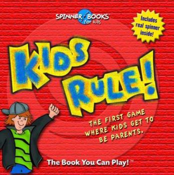 Paperback Kids Rule! (Spinner Books for Kids) Book
