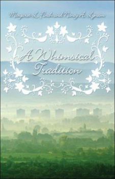 Paperback A Whimsical Tradition Book
