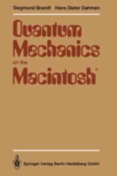 Paperback Quantum Mechanics on the Macintosh(r): With Two Program Diskettes Book