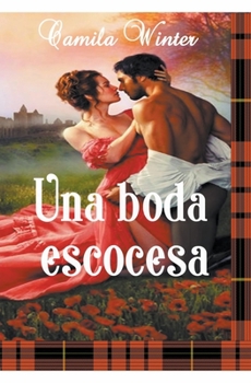 Paperback Una boda escocesa [Spanish] Book