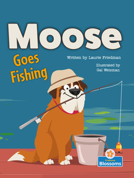 Library Binding Moose Goes Fishing Book