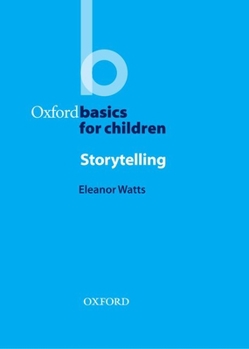 Storytelling - Book  of the Oxford Basics for Children