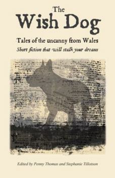 Paperback The Wish Dog: And Other Stories Book