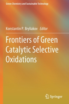 Paperback Frontiers of Green Catalytic Selective Oxidations Book
