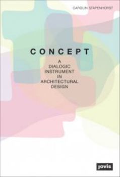 Paperback Concept: A Dialogic Instrument in Architectural Design Book