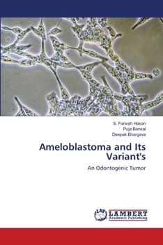 Paperback Ameloblastoma and Its Variant's Book