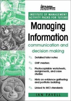 Paperback Im Activity Pack: Managing Information: Communication and Decision-Making Book