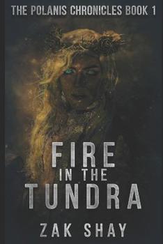 Paperback Fire in the Tundra Book