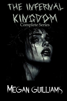 Paperback The Infernal Kingdom Complete Collection Book