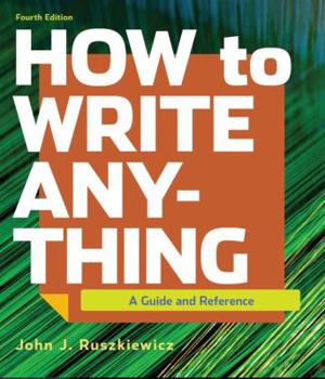 Paperback How to Write Anything: A Guide and Reference Book