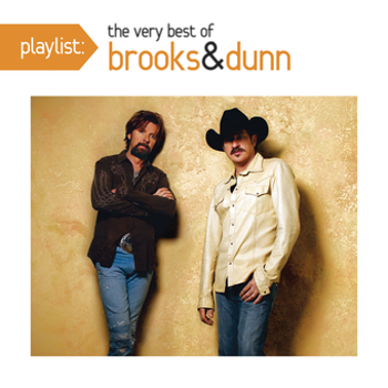 Music - CD Playlist: The Very Best of Brooks & Dunn Book