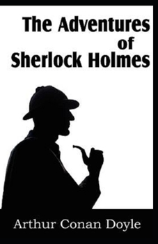 Paperback The Adventures of Sherlock Holmes Illustrated Book