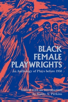 Paperback Black Female Playwrights Book