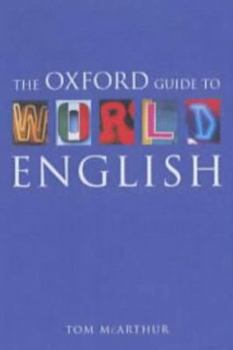 Hardcover The Oxford Guide to World English Book