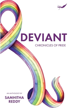 Paperback Deviant: Chronicles of Pride Book