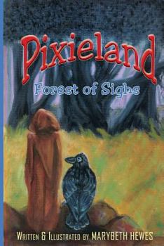 Paperback Pixieland: Forest of Sighs Book