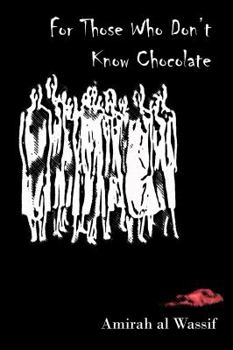 Paperback For Those Who Don't Know Chocolate Book