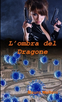 Paperback L'Ombra Del Dragone [Italian] Book