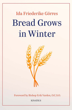 Paperback Bread Grows in Winter Book