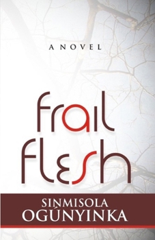 Paperback Frail Flesh Book