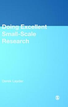 Hardcover Doing Excellent Small-Scale Research Book