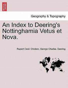 Paperback An Index to Deering's Nottinghamia Vetus Et Nova. Book