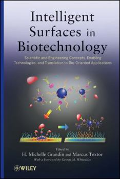 Hardcover Intelligent Surfaces in Biotechnology: Scientific and Engineering Concepts, Enabling Technologies, and Translation to Bio-Oriented Applications Book