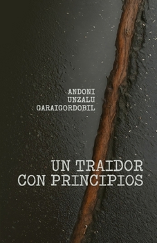 Paperback Un traidor con principios [Spanish] Book