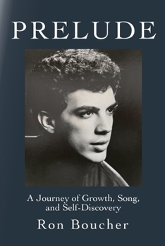 Paperback Prelude: A Journey of Growth, Song, and Self-Discovery Book