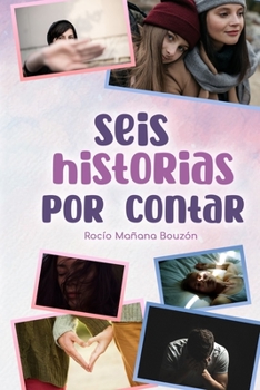 Paperback Seis historias por contar [Spanish] Book