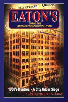 EATON'S: During the Second French Revolution