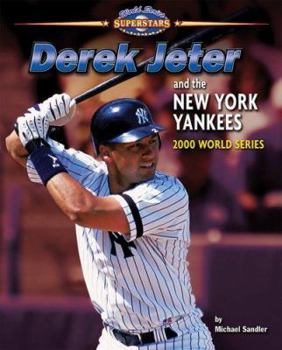 Library Binding Derek Jeter and the New York Yankees: 2000 World Series Book