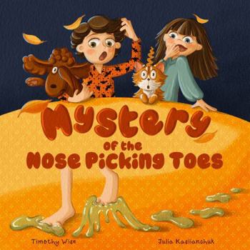 Paperback Mystery of the Nose Picking Toes Book