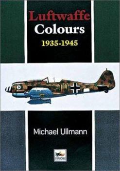 Hardcover Luftwaffe Colours 1935-1945 Book