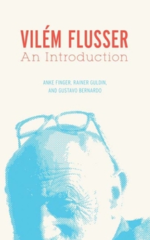 Paperback Vilém Flusser: An Introduction Book