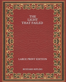 Paperback The Light That Failed - Large Print Edition Book