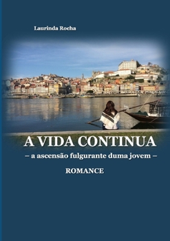 Paperback A Vida Continua [Portuguese] Book