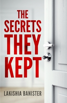 Paperback The Secrets They Kept Book