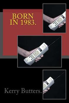 Paperback Born in 1983. Birthday Nostalgia. Book