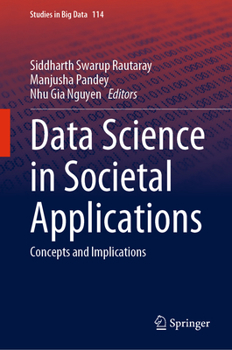 Hardcover Data Science in Societal Applications: Concepts and Implications Book